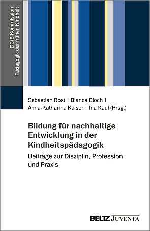 Buch mit dem Titel: Bildung für nachhaltige Entwicklung in der Kindheitspädagogik