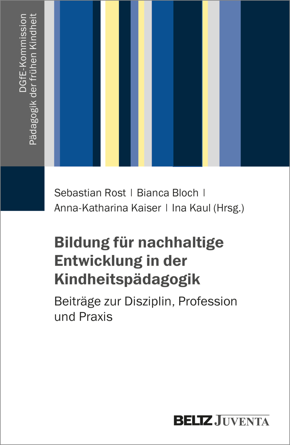 Buch mit dem Titel: Bildung für nachhaltige Entwicklung in der Kindheitspädagogik